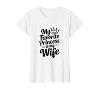Ma Princesse préférée est ma Femme T-Shirt Graphique avec Valeur, Femme, Blanc, S