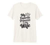 Ma Princesse préférée est ma Femme T-Shirt Haut de Gamme