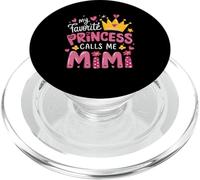 Ma Princesse préférée m'appelle Mimi Funny Cute Grandma PopSockets PopGrip pour MagSafe