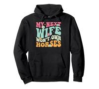 Ma Prochaine épouse ne possédera Pas de Chevaux Mari équestre drôle Sweat à Capuche