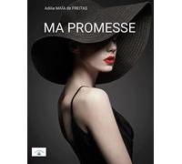 MA PROMESSE