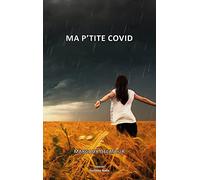 Ma p'tite covid