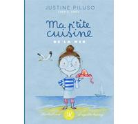 Ma p'tite cuisine de la mer : cheffe iodée