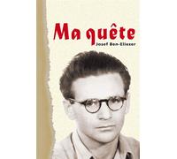 Ma quête - Josef Ben-Eliezer - Plough Publishing - broché - Essai
