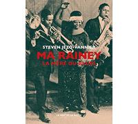 Ma Rainey: La mère du blues