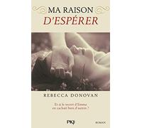 Ma raison de vivre T02: Ma raison d'espérer (2)