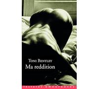 Ma reddition : Une confession érotique