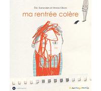 Ma Rentrée Colère