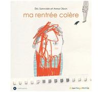 Ma Rentrée Colère