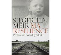 Ma résilience