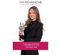 MA REVANCHE: Une voix qui refuse de se taire