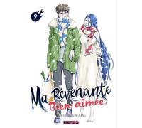 Ma revenante bien-aimée T09