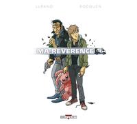 Ma révérence Prix SNCF du polar-BD 2014 - Wilfrid Lupano - Delcourt - cartonné - Bande dessinée