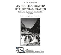 Ma route à travers le Kurdistan – Récit d'un ingénieur néo-zélandais en Irak