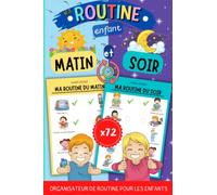 Ma routine enfant matin et soir - organisateur: Petit cahier de Routine quotidienne pour les enfants, sous forme d'imagier à cocher (autonomie et gestion du temps qui passe)