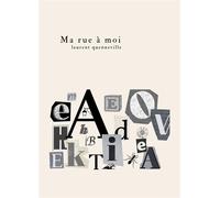 Ma rue à moi - Laurent Quenneville - Librinova - broché - Roman