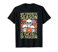 Ma Saison préférée est la Chute du fascisme Effrayant Halloween T-Shirt