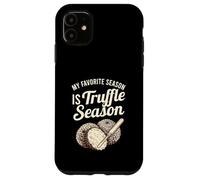 Ma Saison préférée est la Saison des truffes Coque pour iPhone 11