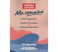 Ma semaine 2025-2026 Savoir m'organiser, planifier ma semaine, garder ma motivation - Sophie Delaunoy - Studyrama Eds - broché - Agenda