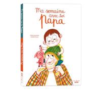 Ma semaine avec toi – Maman / Papa – Auzou