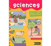 Ma semaine de sciences SIL/CI: Livre élève