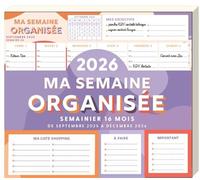 Ma semaine organisée 2025-2026, 1 page par semaine, 2 blocs post-it + listes de courses - Collectif - Editions 365 - broché - Agenda