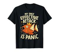 Ma seule attaque efficace est Panic Lover Panic Funny Fish T-Shirt