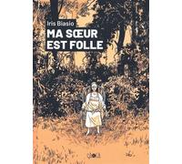 Ma soeur folle