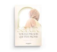 ma soeur, voici le paradis qui t´est promis