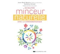 Ma Solution Minceur Naturelle Avec La Chronobotanique