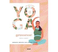 Ma Solution Yoga Grossesse - Respiration - Méditation - Flow - Nutrition - Massages