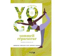 Marine Le Gouvello – Ma solution yoga - sommeil – Guide – broché