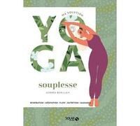 Andrea Budillon – Ma solution yoga souplesse – Respiration, méditation, nutrition – Broché