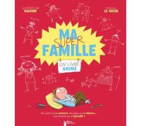 Ma super Famille