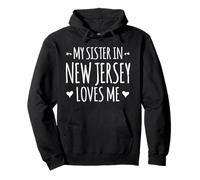 Ma sœur du New Jersey m'aime Proud America USA State Sweat à Capuche