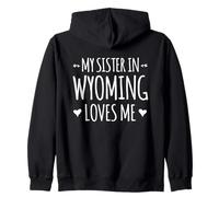 Ma sœur du Wyoming m'aime Proud America USA State Sweat à Capuche