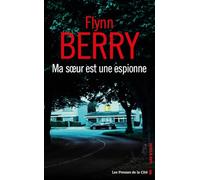 Ma sœur est une espionne