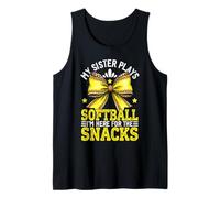 Ma sœur Joue au Softball Je suis là pour The Snacks Funny Débardeur