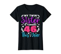 Ma sœur jumelle fête ses 46 ans : anniversaire de Twin Sisters Funny Bday T-Shirt