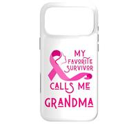 Ma survivante préférée m'appelle « Grand-mère » Cancer du Sein « Nana Ma » Coque pour iPhone 17 Pro Max