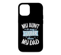 Ma Tante est Bien Plus Cool Que Mon père Coque pour iPhone 12/12 Pro