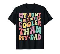 Ma Tante est définitivement Plus Cool Que Mon père, Mon garçon, ma Tante Love T-Shirt