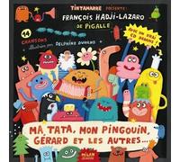 Ma Tata, Mon Pingouin, Gérard Et Les Autres (1 Cd Audio)