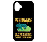 Ma Technique de Mini Golf est Top Secret, même si Je ne Sais Pas Quoi Coque pour iPhone 16 Plus