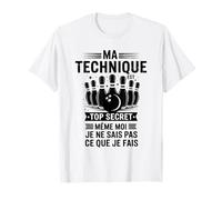 Ma Technique Est Top Secret Humour Bowling Drôle Sport T-Shirt