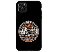 Ma Tente coûte Plus Cher Que ma première Voiture Tout-Terrain Coque pour iPhone 11 Pro Max