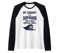 Ma thérapie est Une Planche de Surf et Une Vague Tropicale Amusante Manche Raglan