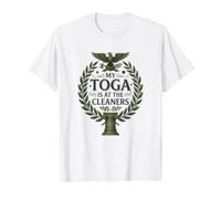 Ma toge est à The Cleaners, Funny Toga Party T-Shirt