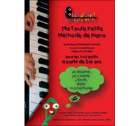 Ma toute petite méthode de piano - Philippe Kaczmarek - Kp Creations - broché - Document jeunesse