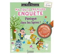 Les P'tits Sherlock : ma toute première enquête !: Panique chez les lapins !